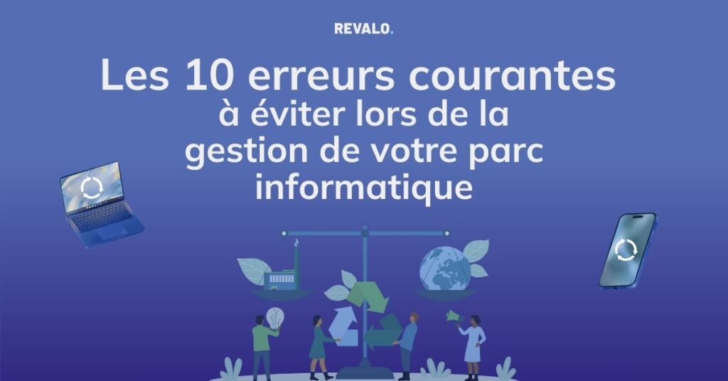 Les 10 erreurs courantes à éviter lors de la gestion de votre parc ...