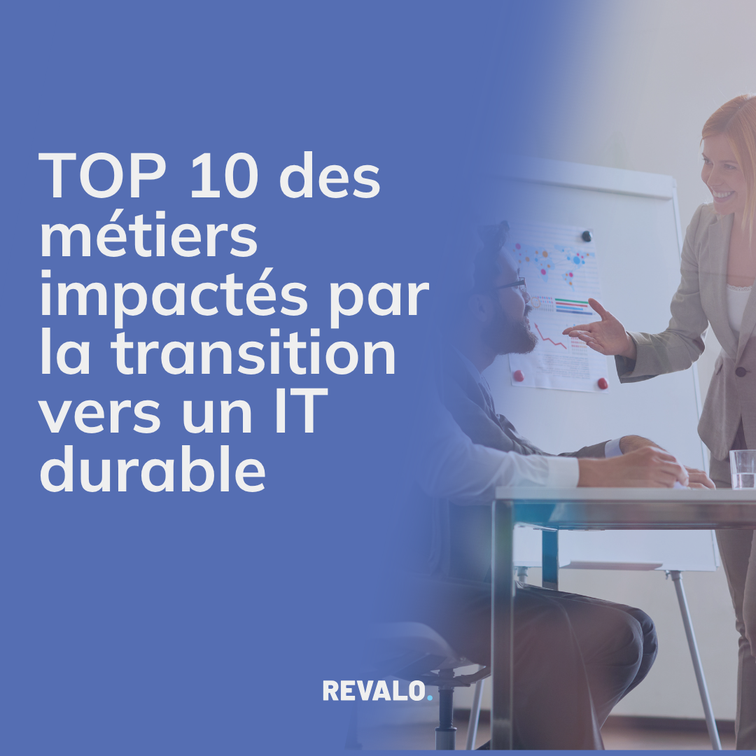 TOP 10 des métiers impactés par la transition vers un IT durable