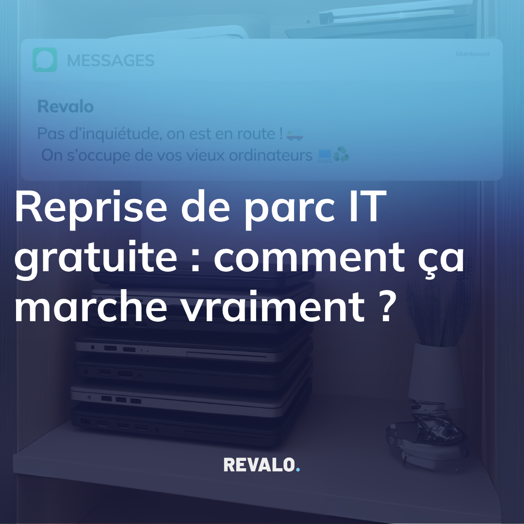 Reprise de parc IT gratuite : comment ça marche vraiment ?